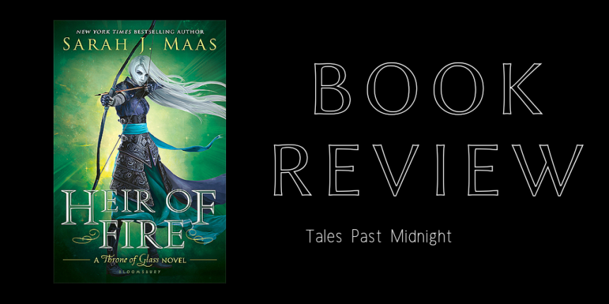 Book Review | Heir of Fire (Throne of Glass #3) by Sarah J. Maas